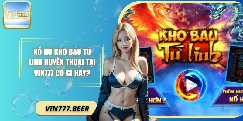 Nổ hũ kho báu tứ linh